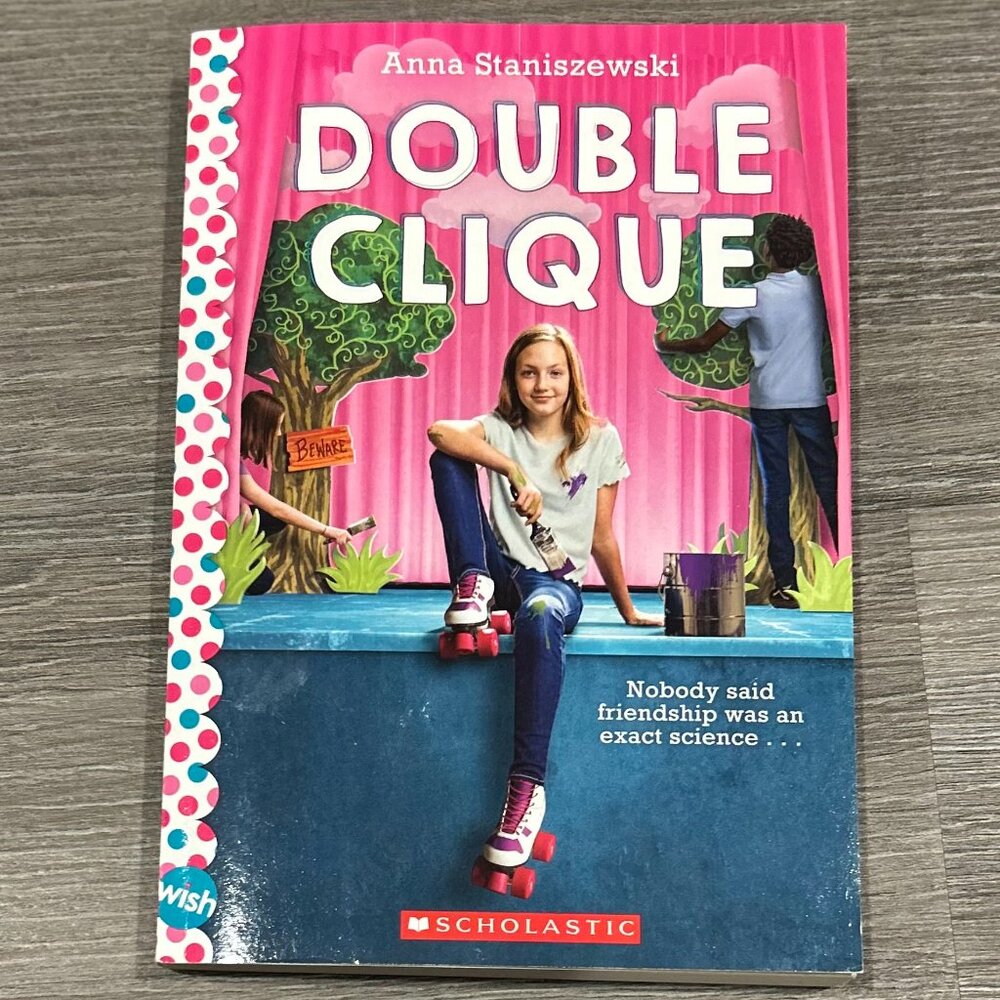 Double Clique by Anna Staniszewski